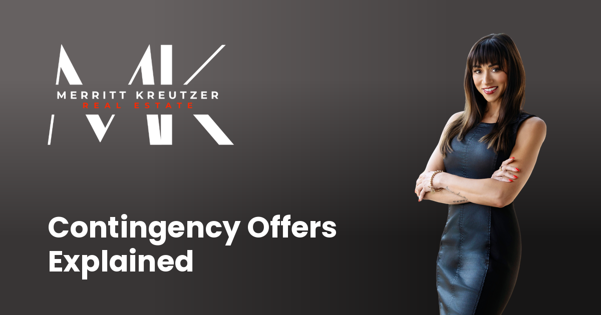 Merritt Kreutzer Real Estate, contingency offers in Western New York, when they work and when they don't.